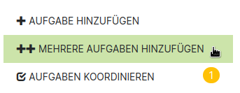 Mehrere Aufgaben hinzufügen